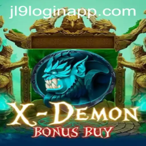 Exploring the Thrilling World of XDemonBonusBuy Game and JL9 Login App